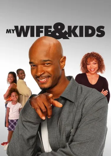 My Wife and Kids