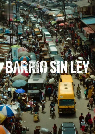 Barrio sin ley