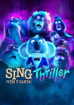 Sing: ¡Ven y canta! - Thriller