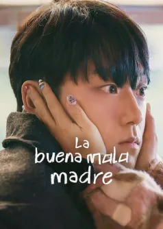 La buena mala madre