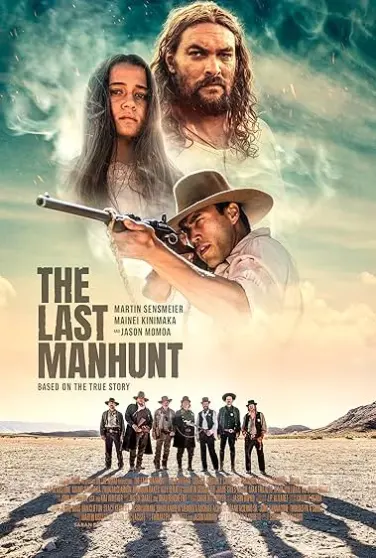 The Last Manhunt