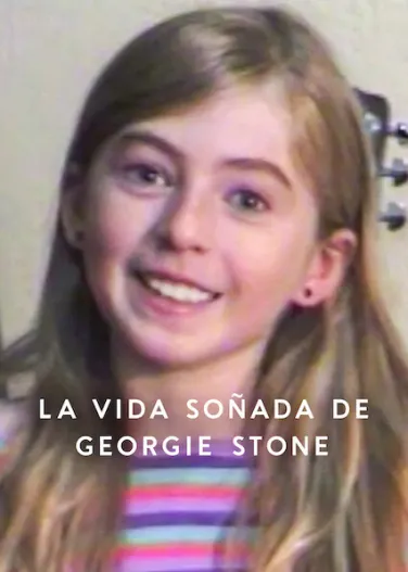 La vida soñada de Georgie Stone