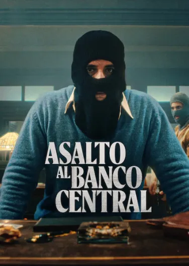 Asalto al Banco Central