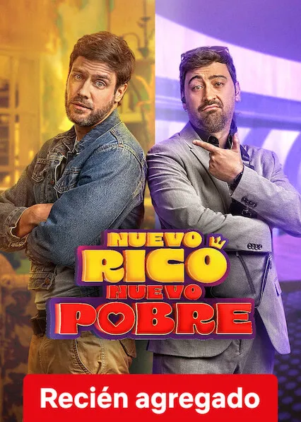 Nuevo rico, nuevo pobre - remake