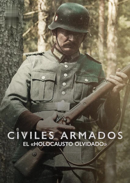 Civiles armados: El «holocausto olvidado»