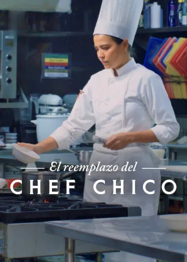 El reemplazo del chef Chico