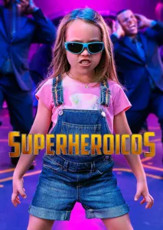 Superheroicos