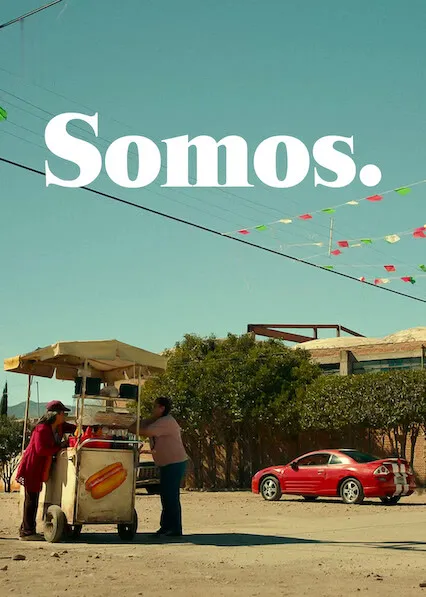 Somos.