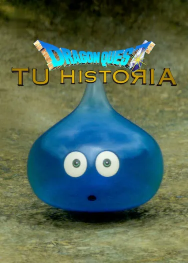 Dragon Quest: Tu historia