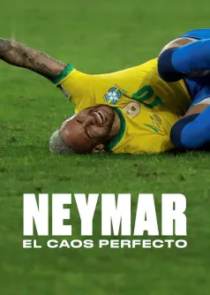 Neymar: El caos perfecto