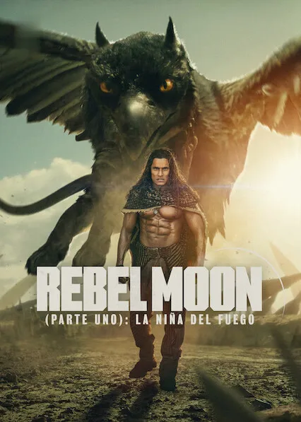Rebel Moon (Parte uno): La niña del fuego