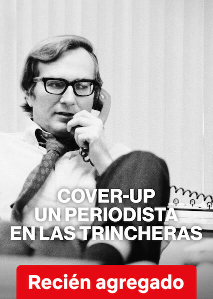 Cover-Up: Un periodista en las trincheras