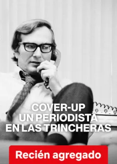 Cover-Up: Un periodista en las trincheras