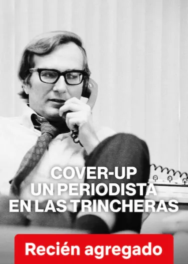 Cover-Up: Un periodista en las trincheras