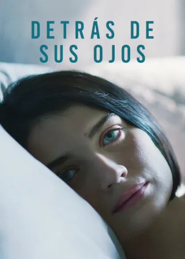 Detrás de sus ojos