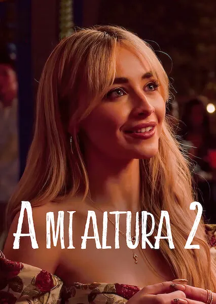 A mi altura 2