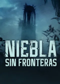 Niebla sin fronteras
