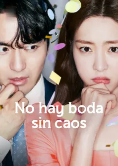 No hay boda sin caos