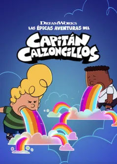 Las épicas aventuras del Capitán Calzoncillos