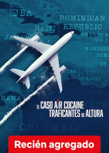 El caso Air Cocaine: Traficantes de altura