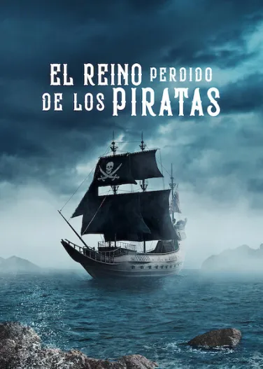 El reino perdido de los piratas