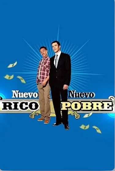 Nuevo rico, nuevo pobre