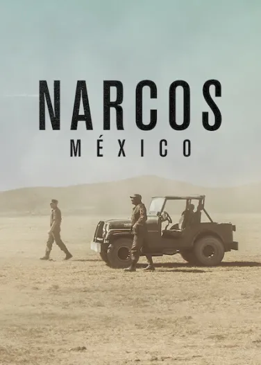 Narcos: México