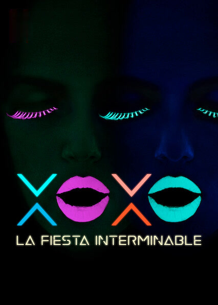 XOXO: La fiesta interminable