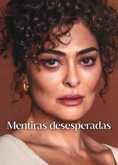 Mentiras desesperadas