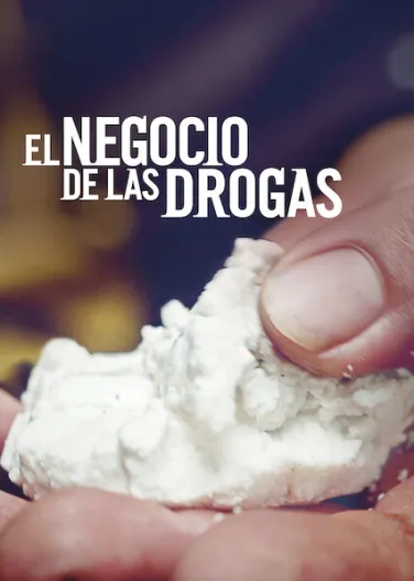 El negocio de las drogas