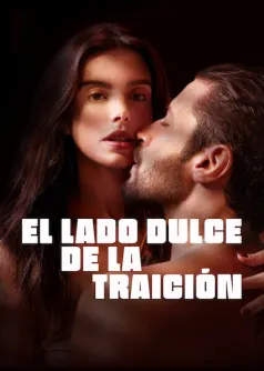 El lado dulce de la traición