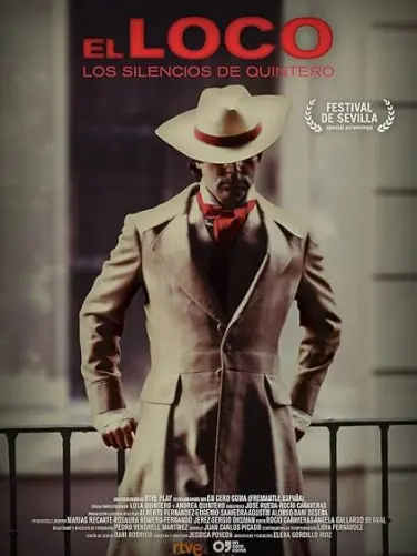 El Loco, los silencios de Quintero