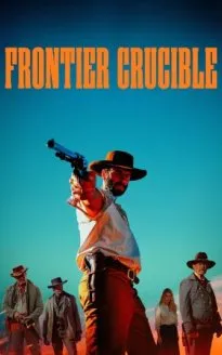 Frontier Crucible