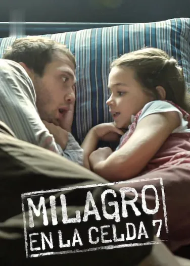 Milagro en la celda 7