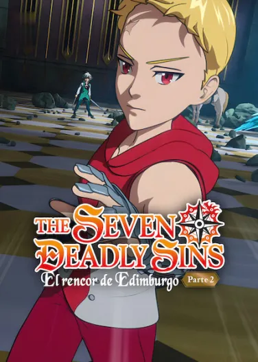The Seven Deadly Sins: El rencor de Edimburgo (Parte 2)