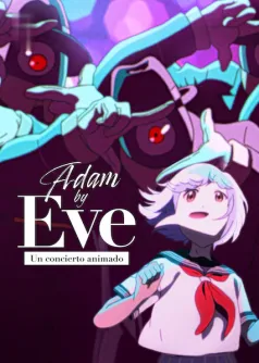 Adam by Eve: Un concierto animado