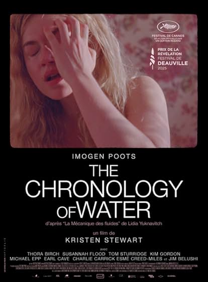 La cronología del agua, una película de Kristen Stewart