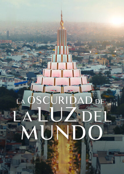 La oscuridad de La Luz del Mundo