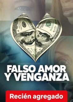 Falso amor y venganza