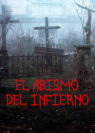 El abismo del infierno