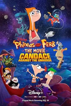 Phineas y Ferb la película: Candace contra el Universo