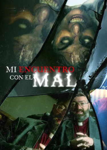 Mi encuentro con el mal