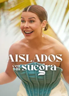 Aislados con la suegra